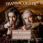 TransAcoustic: Transakustična večer - od bluesa do sevdaha