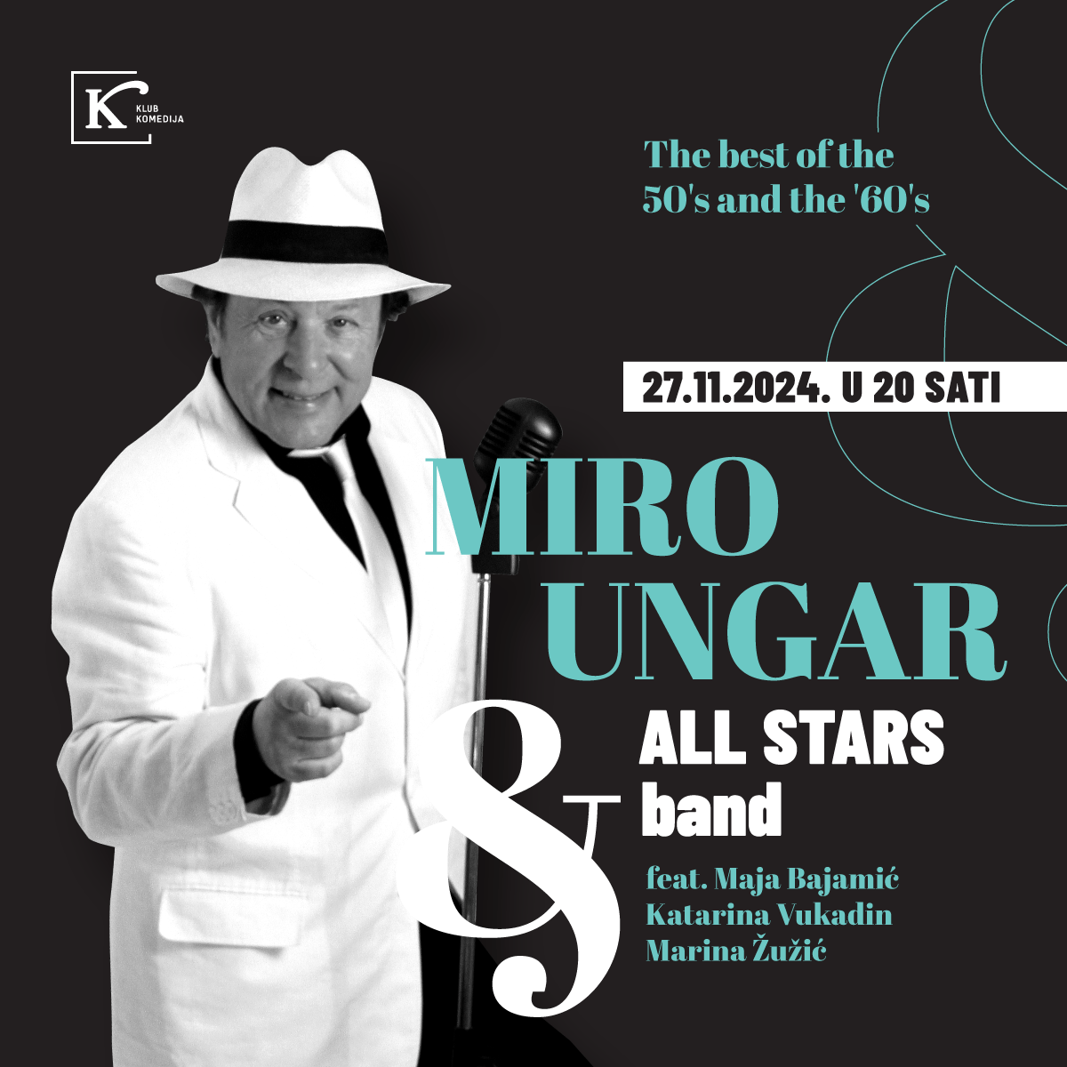 MIRO UNGAR  & ALL STARS band - „The best of the '50's and the '60's“