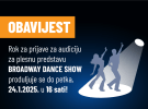 Produljen rok za prijave na audiciju za plesnu predstavu “Broadway Dance Show”!