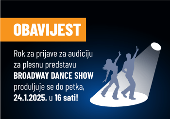 Produljen rok za prijave na audiciju za plesnu predstavu “Broadway Dance Show”!